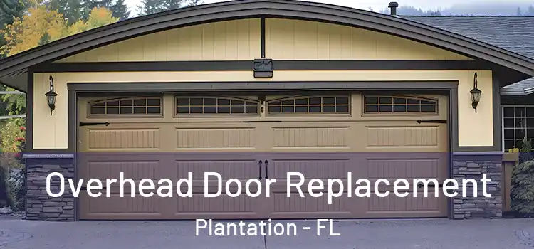  Overhead Door Replacement Plantation - FL
